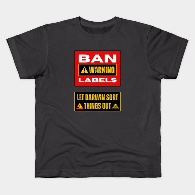 Ban Warning Labels Kids T-Shirt by ZombieTeesEtc